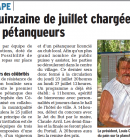 UNE 2me QUINZAINE DE JUILLET CHARGE POUR LES JOYEUX PETANQUEURS 